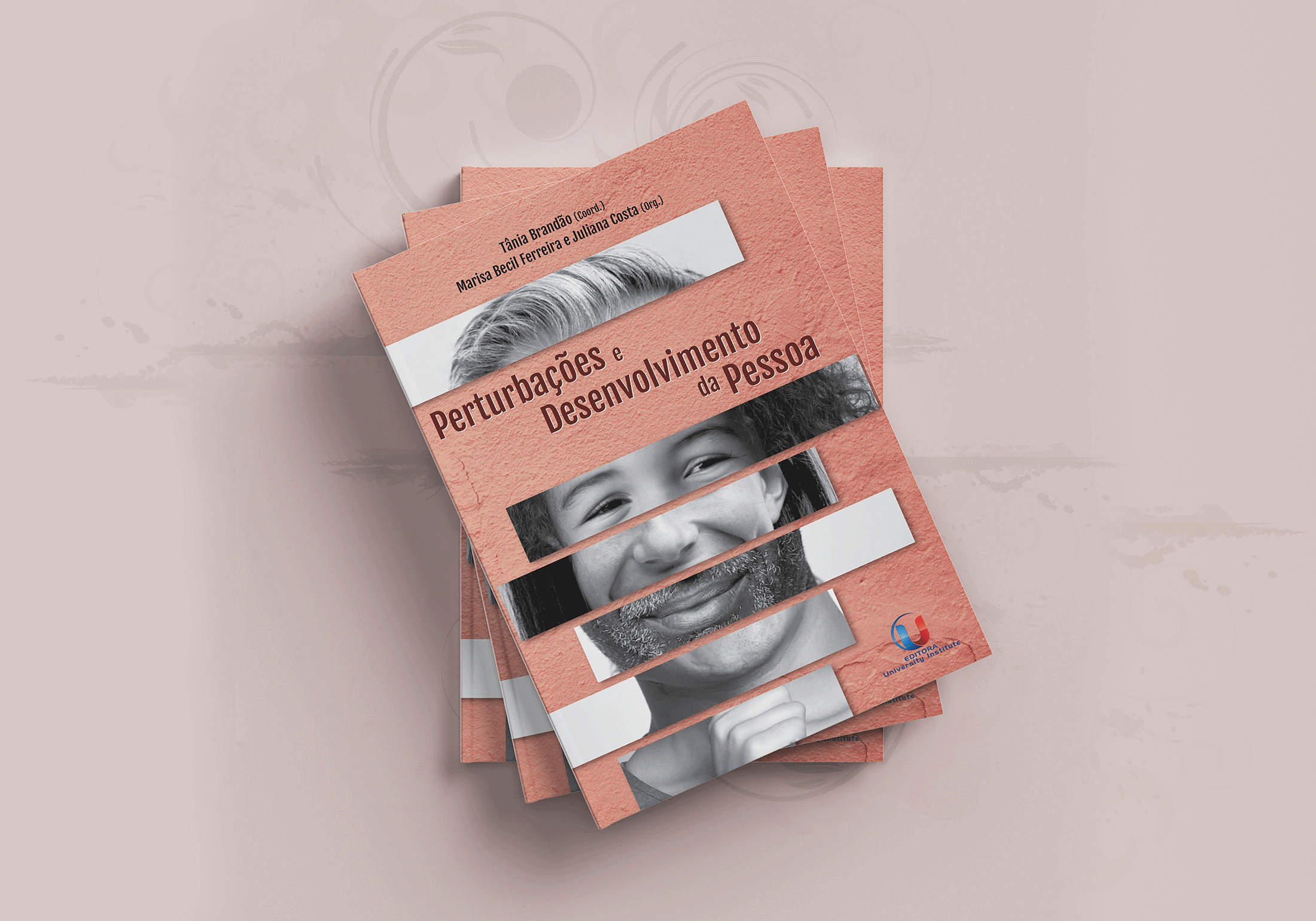 Perturbações e Desenvolvimento da Pessoa